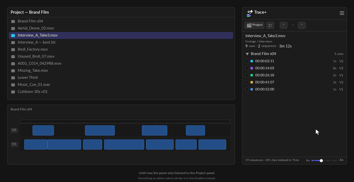 The Timeline button in Trace+'s toolbar being pressed until it lights, then a clip clicked on the V1 track of a sequence, and the panel switching from the clip that was selected in the Project panel to the one selected in the timeline.